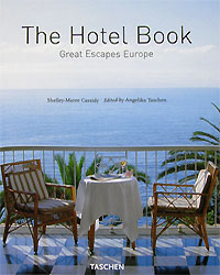 The Hotel Book: Great Escapes Europe